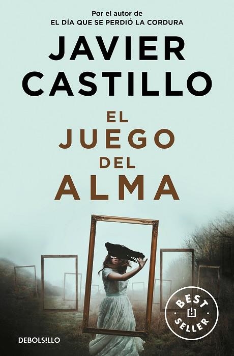 JUEGO DEL ALMA, EL (BOLSILLO) | 9788466359184 | CASTILLO, JAVIER | Llibreria La Gralla | Librería online de Granollers