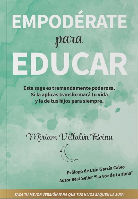 EMPODÉRATE PARA EDUCAR | 9788409447558 | VILLALÓN REINA, MIRIAM | Llibreria La Gralla | Llibreria online de Granollers