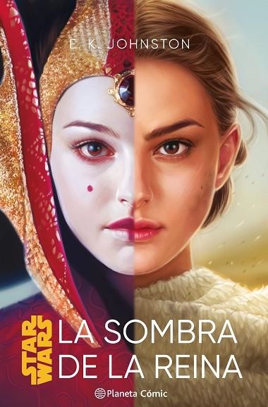 STAR WARS. LA SOMBRA DE LA REINA (NOVELA) | 9788411403771 | JOHNSTON, E. K. | Llibreria La Gralla | Llibreria online de Granollers