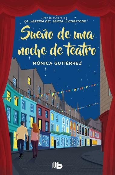 SUEÑO DE UNA NOCHE DE TEATRO (BOLSILLO) | 9788413146072 | GUTIÉRREZ, MÓNICA | Llibreria La Gralla | Llibreria online de Granollers