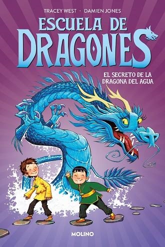 ESCUELA DE DRAGONES 3 - EL SECRETO DE LA DRAGONA DEL AGUA | 9788427224933 | WEST, TRACEY | Llibreria La Gralla | Llibreria online de Granollers