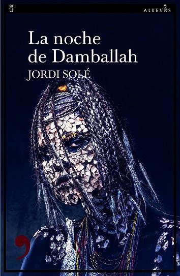 NOCHE DE DAMBALLAH, LA | 9788418584879 | SOLÉ, JORDI | Llibreria La Gralla | Llibreria online de Granollers