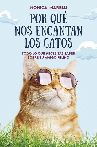 POR QUÉ NOS ENCANTAN LOS GATOS | 9788408265818 | MARELLI, MONICA | Llibreria La Gralla | Llibreria online de Granollers