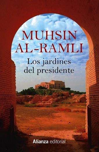 JARDINES DEL PRESIDENTE, LOS (BOLSILLO) | 9788411481007 | AL-RAMLI, MUHSIN | Llibreria La Gralla | Llibreria online de Granollers