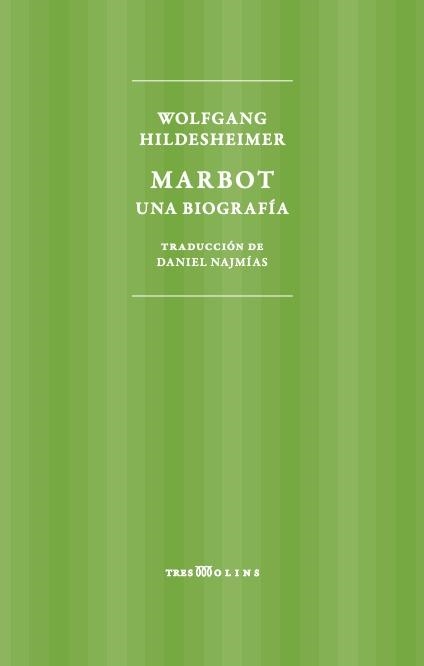 MARBOT UNA BIOGRAFIA | 9788494793097 | HILDESHEIMER, WOLFGANG | Llibreria La Gralla | Llibreria online de Granollers