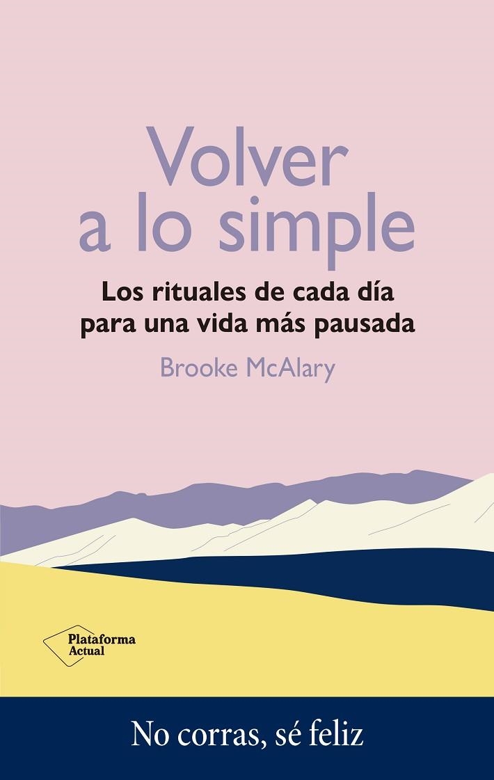 VOLVER A LO SIMPLE | 9788419271389 | MCALARY, BROOKE | Llibreria La Gralla | Llibreria online de Granollers