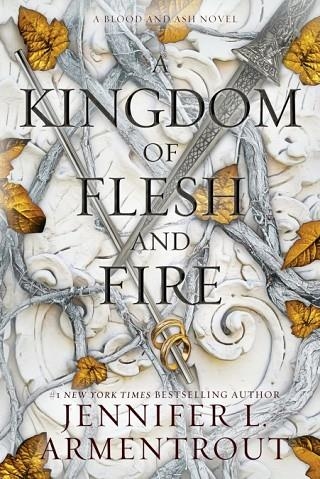 A KINGDOM OF FLESH AND FIRE | 9781952457777 | JENNIFER L. ARMENTROUT | Llibreria La Gralla | Llibreria online de Granollers