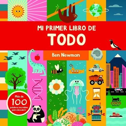 MI PRIMER LIBRO DE TODO | 9788412368499 | NEWMAN, BEN | Llibreria La Gralla | Llibreria online de Granollers