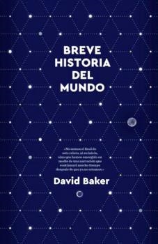 BREVE HISTORIA DEL MUNDO | 9788412473650 | BAKER, DAVID | Llibreria La Gralla | Llibreria online de Granollers