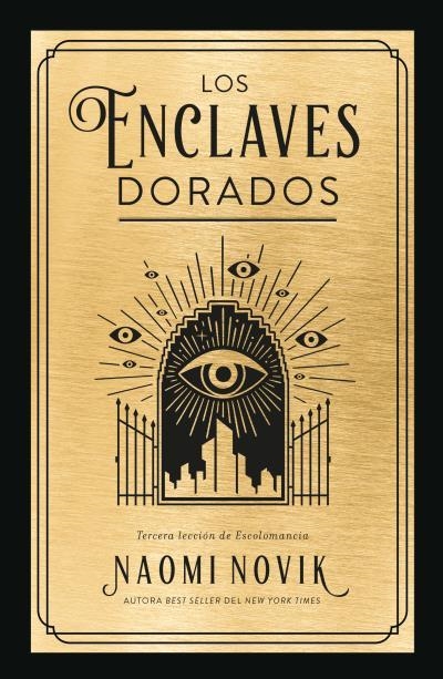 ENCLAVES DORADOS, LOS | 9788419030160 | NOVIK, NAOMI | Llibreria La Gralla | Librería online de Granollers