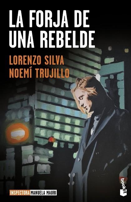 FORJA DE UNA REBELDE, LA (BOLSILLO) | 9788423362653 | TRUJILLO, NOEMÍ / SILVA, LORENZO | Llibreria La Gralla | Librería online de Granollers