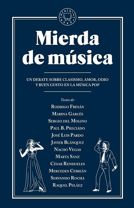 MIERDA DE MÚSICA | 9788416290956 | NACHO VEGAS, SERGIO DEL MOLINO, MARTA SANZ, MARINA GARCÉS... | Llibreria La Gralla | Llibreria online de Granollers