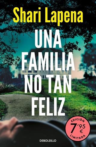 FAMILIA NO TAN FELIZ, UNA  (EDICIÓN LIMITADA A PRECIO ESPECIAL) | 9788466362221 | LAPENA, SHARI | Llibreria La Gralla | Librería online de Granollers
