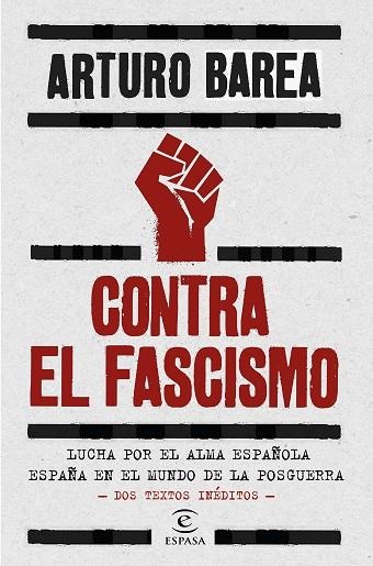 CONTRA EL FASCISMO | 9788467068733 | BAREA, ARTURO | Llibreria La Gralla | Llibreria online de Granollers