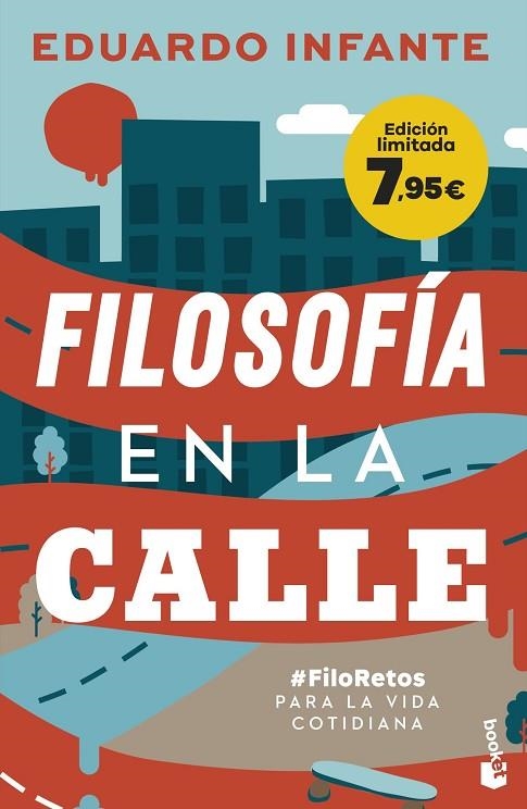 FILOSOFÍA EN LA CALLE (BOLSILLO) | 9788408268185 | INFANTE, EDUARDO | Llibreria La Gralla | Llibreria online de Granollers