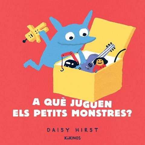 A QUÈ JUGUEN ELS PETITS MONSTRES? | 9788417742942 | HIRST, DAISY | Llibreria La Gralla | Llibreria online de Granollers