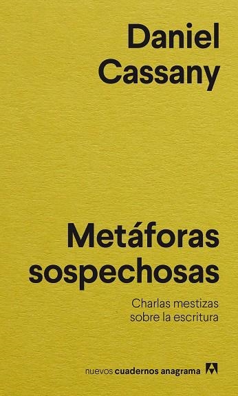 METÁFORAS SOSPECHOSAS | 9788433901767 | CASSANY, DANIEL | Llibreria La Gralla | Librería online de Granollers