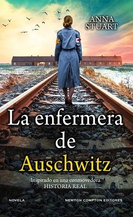 ENFERMERA DE AUSCHWITZ, LA | 9788419620026 | STUART, ANA | Llibreria La Gralla | Llibreria online de Granollers