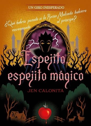 ESPEJITO, ESPEJITO MÁGICO. UN GIRO INESPERADO. DISNEY | 9788418940514 | CALONITA, JEN / DISNEY | Llibreria La Gralla | Llibreria online de Granollers