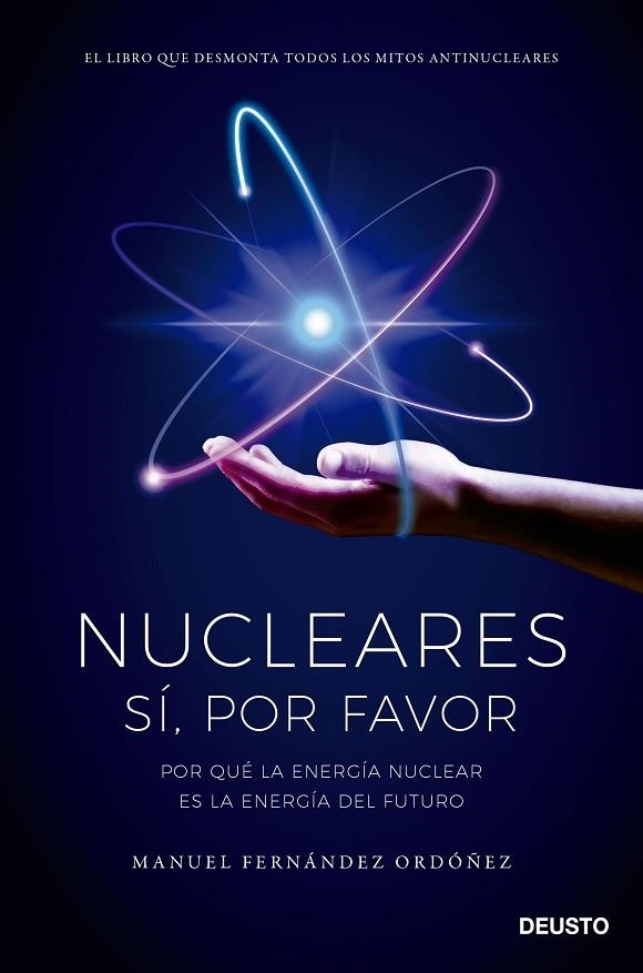 NUCLEARES: SÍ, POR FAVOR | 9788423434848 | FERNÁNDEZ ORDÓÑEZ, MANUEL | Llibreria La Gralla | Llibreria online de Granollers