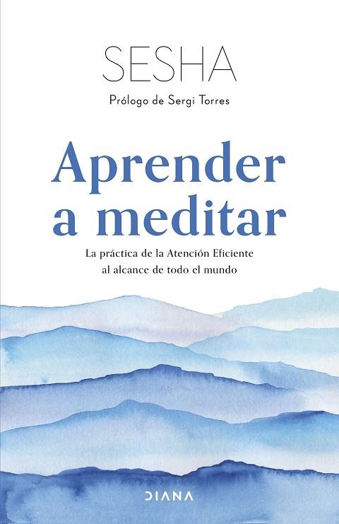 APRENDER A MEDITAR | 9788411190619 | SESHA | Llibreria La Gralla | Llibreria online de Granollers