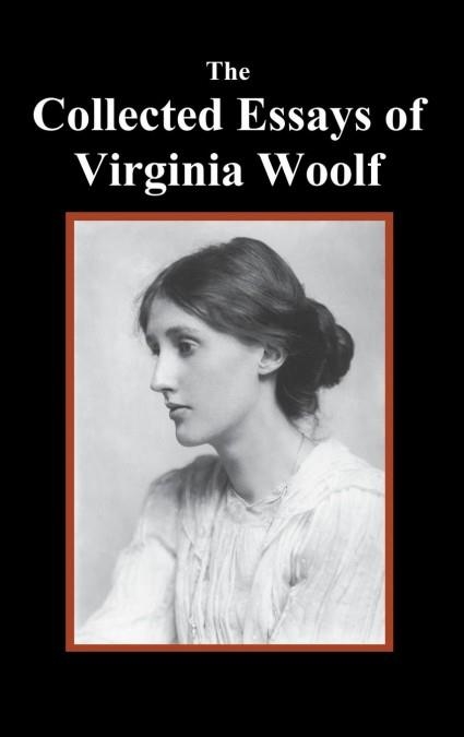 THE COLLECTED ESSAYS OF VIRGINIA WOOLF | 9781781396599 | WOOLF, VIRGINIA | Llibreria La Gralla | Llibreria online de Granollers