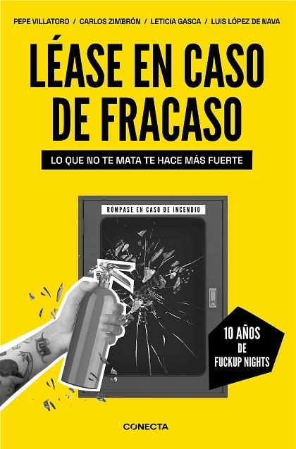 LÉASE EN CASO DE FRACASO | 9788417992781 | VILLATORO, PEPE / ZIMBRÓN, CARLOS / GASCA, LETICIA / LÓPEZ DE NAVA, LUIS | Llibreria La Gralla | Llibreria online de Granollers