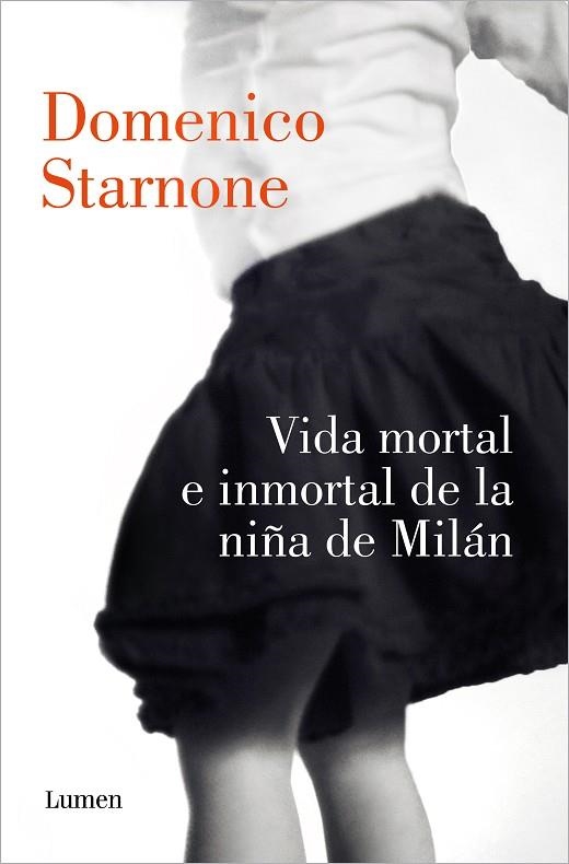 VIDA MORTAL E INMORTAL DE LA NIÑA DE MILÁN | 9788426424884 | STARNONE, DOMENICO | Llibreria La Gralla | Llibreria online de Granollers