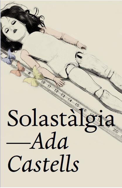 SOLASTÀLGIA | 9788412620146 | CASTELLS, ADA | Llibreria La Gralla | Librería online de Granollers
