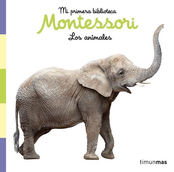 ANIMALES, LOS. LIBRO DE TELA. MI PRIMERA BIBLIOTECA MONTESSORI | 9788408257028 | AA. VV. | Llibreria La Gralla | Librería online de Granollers