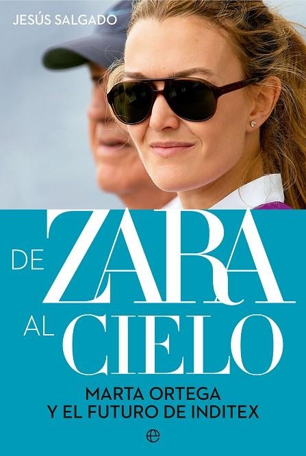 DE ZARA AL CIELO | 9788413845234 | SALGADO, JESÚS | Llibreria La Gralla | Llibreria online de Granollers