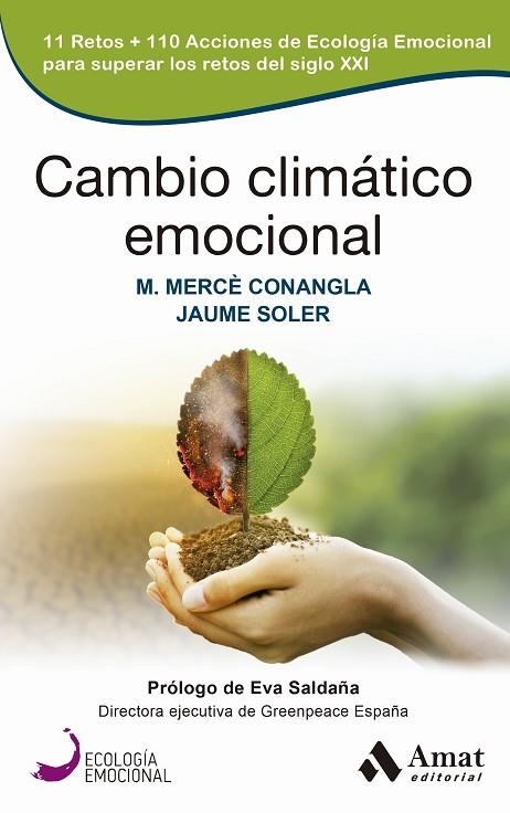 CAMBIO CLIMÁTICO EMOCIONAL | 9788419341433 | CONANGLA MARÍN, MARIA MERCÈ / SOLER, JAUME | Llibreria La Gralla | Llibreria online de Granollers