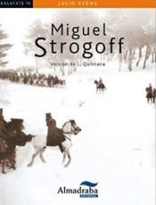 MIGUEL STROGOFF | 9788483089231 | VERNE, JULIO | Llibreria La Gralla | Llibreria online de Granollers