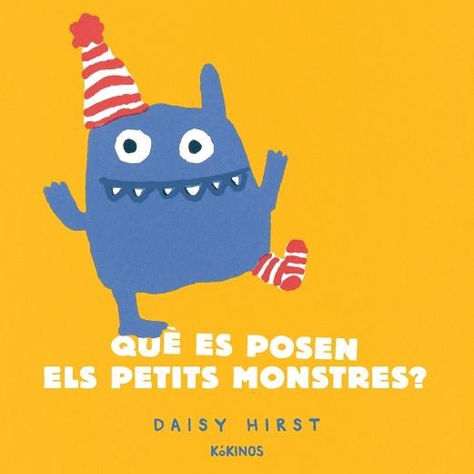 QUÈ ES POSEN ELS PETITS MONSTRES? | 9788417742966 | HIRST, DAISY | Llibreria La Gralla | Llibreria online de Granollers