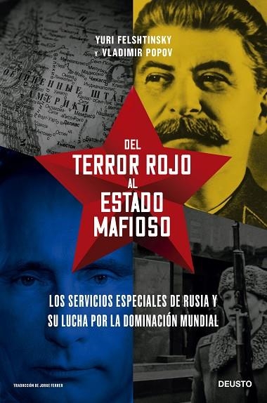 DEL TERROR ROJO AL ESTADO MAFIOSO | 9788423434923 | FELSHTINSKY, YURI; POPOV, VLADIMIR | Llibreria La Gralla | Llibreria online de Granollers