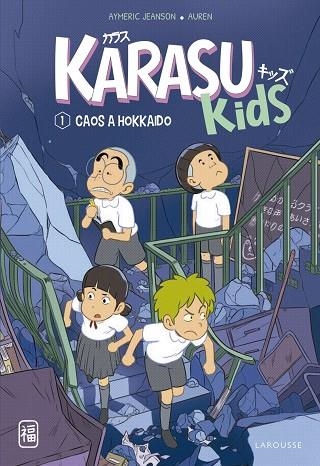 KARASU KIDS. CAOS A HOKKAIDO | 9788419436207 | JEANSON, AYMERIC | Llibreria La Gralla | Llibreria online de Granollers