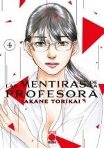 MENTIRAS DE LA PROFESORA, LAS, 4 | 9788411502429 | AKANE TORIKAI | Llibreria La Gralla | Llibreria online de Granollers