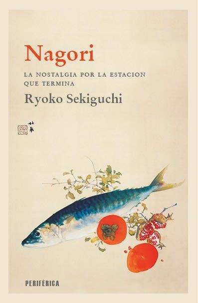 NAGORI | 9788418838699 | SEKIGUCHI, RYOKO | Llibreria La Gralla | Librería online de Granollers