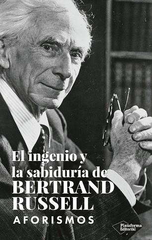 INGENIO Y LA SABIDURÍA DE BERTRAND RUSSELL, EL | 9788419655110 | RUSSELL, BERTRAND | Llibreria La Gralla | Llibreria online de Granollers