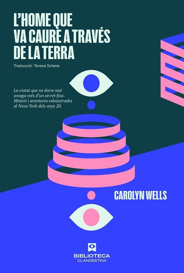 HOME QUE VA CAURE A TRAVÉS DE LA TERRA, L' | 9788419627056 | WELLS, CAROLLYN | Llibreria La Gralla | Llibreria online de Granollers