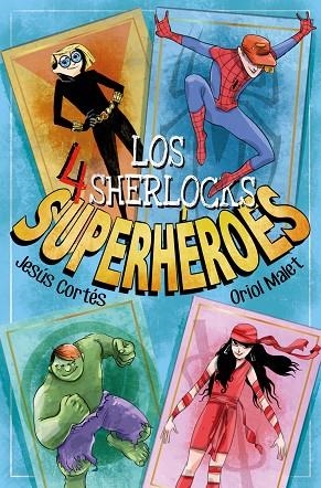 SUPERHÉROES | 9788491426127 | JESÚS CORTÉS | Llibreria La Gralla | Llibreria online de Granollers