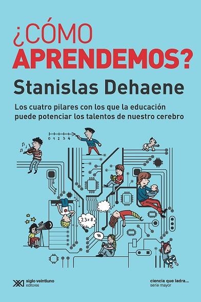 COMO APRENDEMOS | 9789876299695 | STANISLAS DEHAENE | Llibreria La Gralla | Llibreria online de Granollers