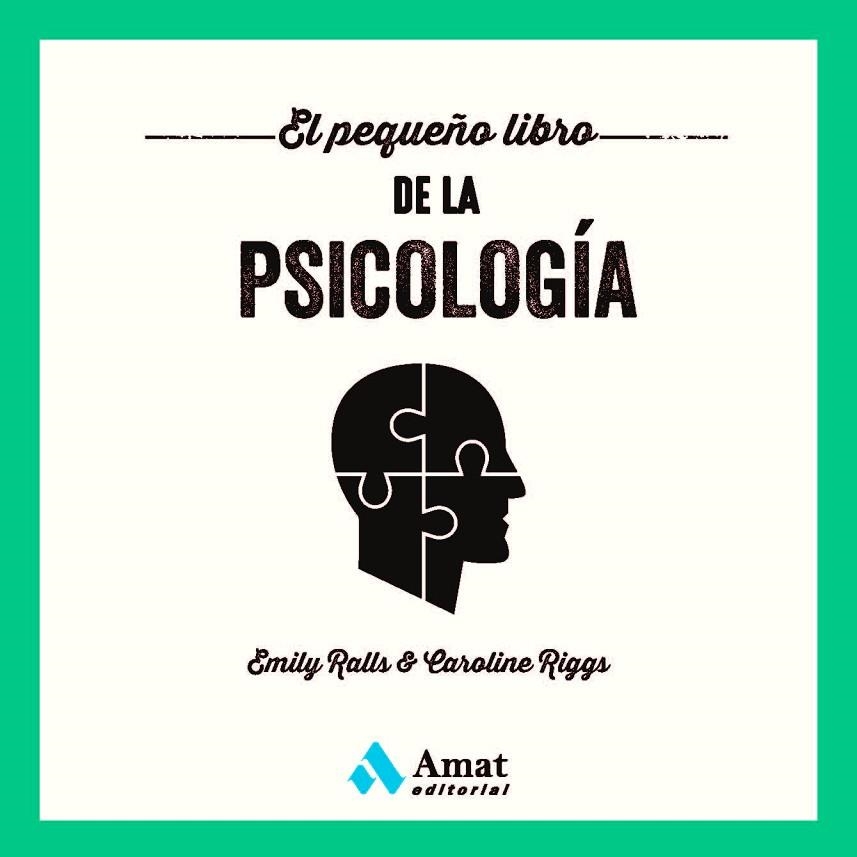 PEQUEÑO LIBRO DE LA PSICOLOGÍA, EL  | 9788419341273 | RALLS, EMILY ;  RIGGS, CAROLINE | Llibreria La Gralla | Llibreria online de Granollers