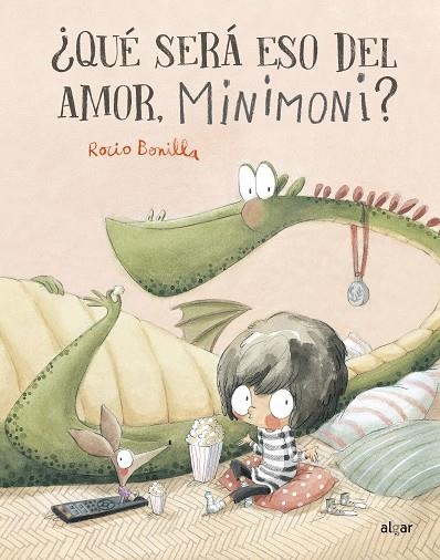 ¿QUÉ SERÁ ESO DEL AMOR, MINIMONI? | 9788491426332 | BONILLA, ROCIO | Llibreria La Gralla | Llibreria online de Granollers