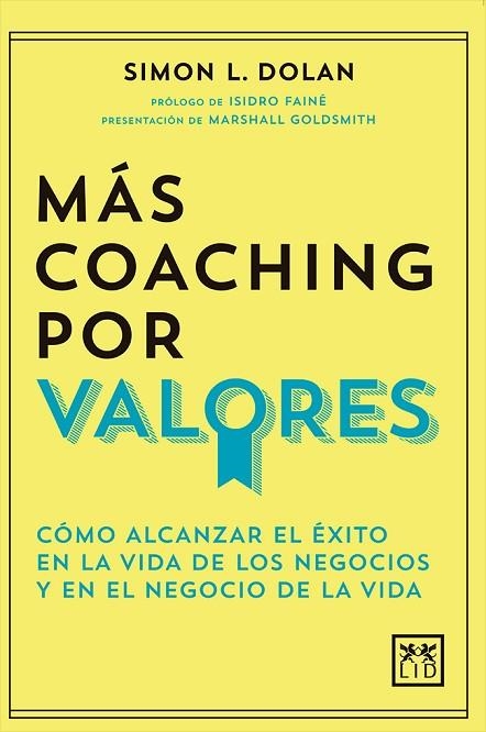 MÁS COACHING POR VALORES | 9788417277673 | DOLAN, SIMON L. | Llibreria La Gralla | Llibreria online de Granollers