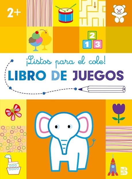 LISTOS PARA EL COLE-LIBRO DE JUEGOS +2 | 9789403231372 | BALLON | Llibreria La Gralla | Llibreria online de Granollers