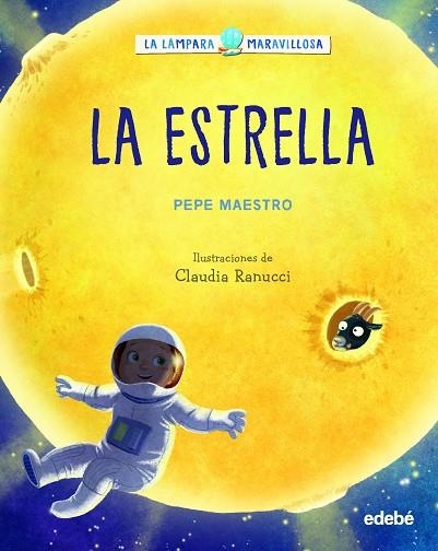 LÁMPARA MARAVILLOSA: LA ESTRELLA,LA | 9788468362915 | MAESTRO, PEPE | Llibreria La Gralla | Llibreria online de Granollers