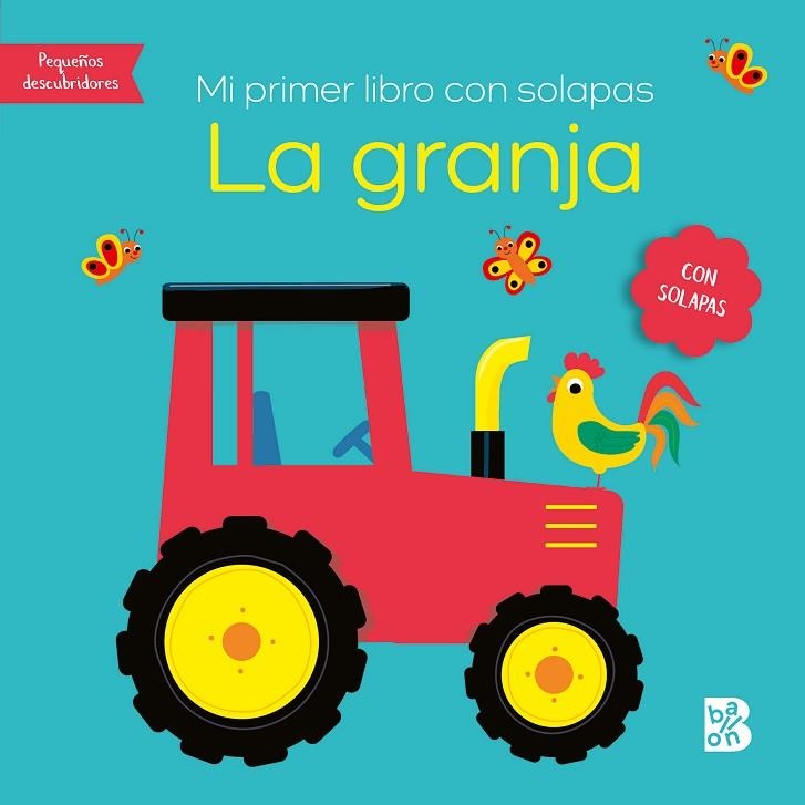 MI PRIMER LIBRO CON SOLAPAS-LA GRANJA | 9789403231013 | BALLON | Llibreria La Gralla | Llibreria online de Granollers