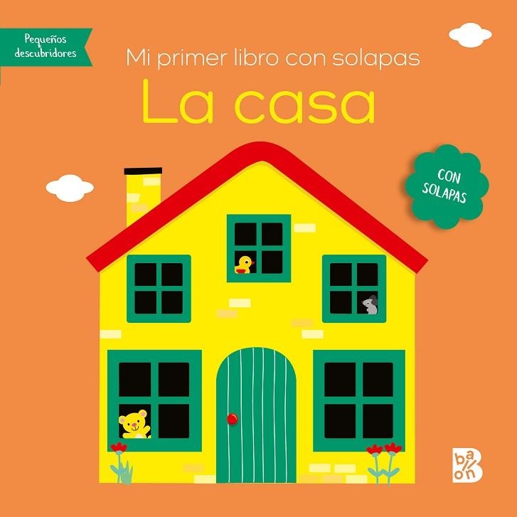 MI PRIMER LIBRO CON SOLAPAS-LA CASA | 9789403231075 | BALLON | Llibreria La Gralla | Llibreria online de Granollers