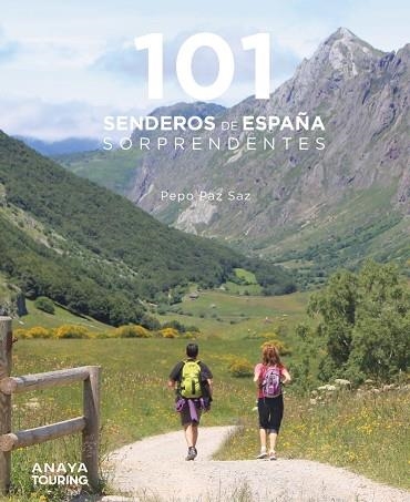 101 SENDEROS DE ESPAÑA SORPRENDENTES | 9788491584469 | PAZ SAZ, PEPO | Llibreria La Gralla | Librería online de Granollers